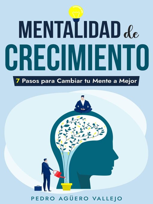 Title details for Mentalidad de Crecimiento by Pedro Agüero Vallejo - Available
